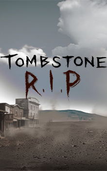 Tombstone R.I.P.