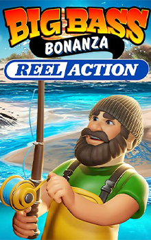 Big Bass Bonanza – Reel Action