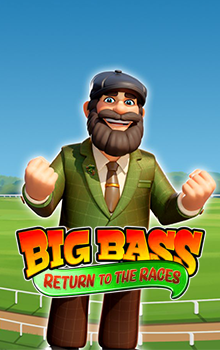 Big Bass Return to the Races