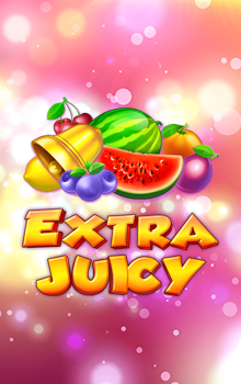 Extra Juicy