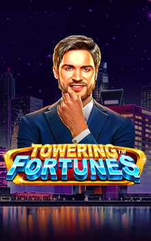 Towering Fortunes