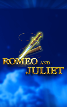Romeo and Juliet