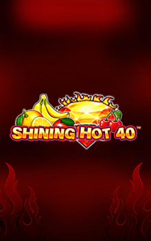 Shining Hot 40