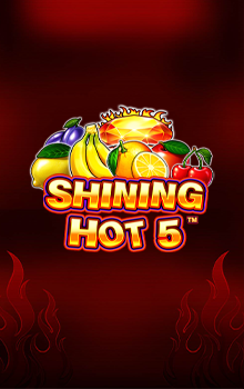 Shining Hot 5